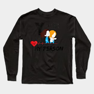 Womens You Are My Person The Perfect For Your Best Friend Long Sleeve T-Shirt